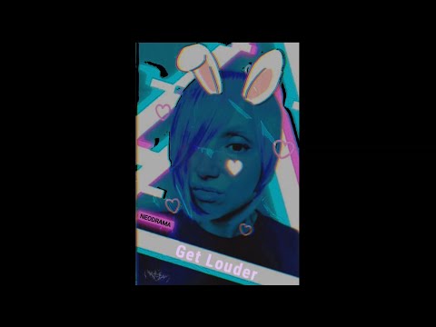 NEODRAMA - Get Louder (Cover)