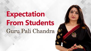Guru Pali Chandra's Expectations from Her Online Students