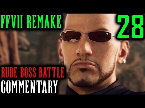 Final Fantasy VII Remake Walkthrough Part 28 - Cloud & Aerith Vs Rude Boss Battle (Chapter 8)