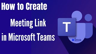 How to Create Meeting Link in Microsoft Teams |2023