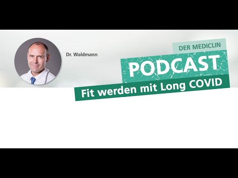 Fit werden mit Long COVID / Folge 3: Ständig erschöpft nach Corona