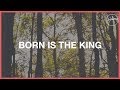 Born Is The King (It's Christmas) - Hillsong 