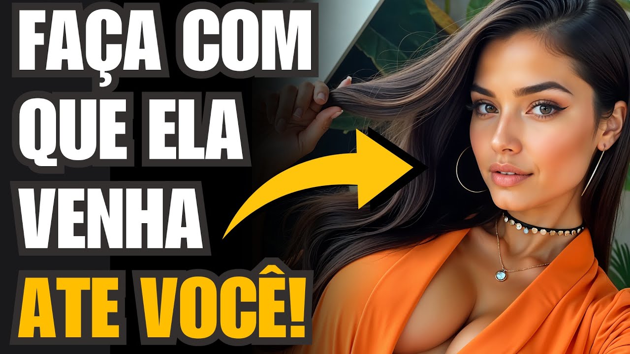 Técnica simples para HACKEAR a mente de uma mulher