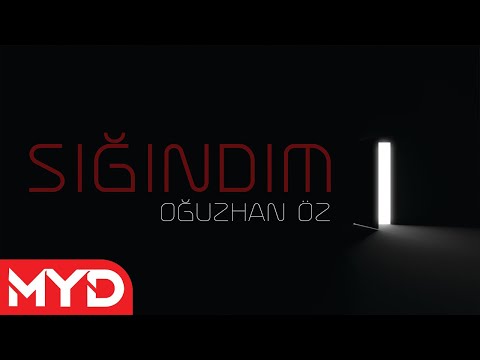 Oğuzhan Öz - Sığındım [Resmi Video]
