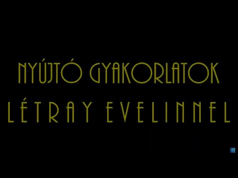 Pétegisz Nonprofit Zrt. (Egészségfejlesztési Iroda) - Nyújtó gyakorlatok