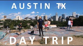 A DAY IN AUSTIN TEXAS - THINGS TO DO