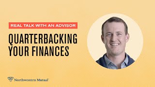 Northwestern Mutual Quarterback of your financial team