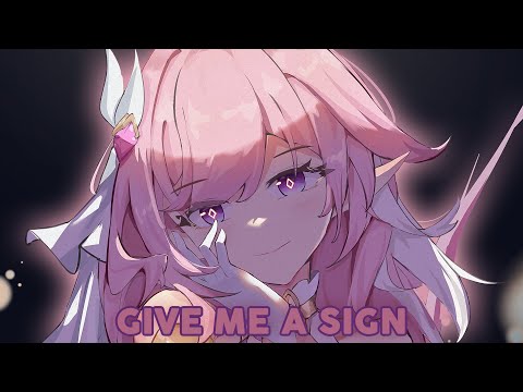 Nightcore - Give Me A sign | ELUDE, Araphoh & UNDY