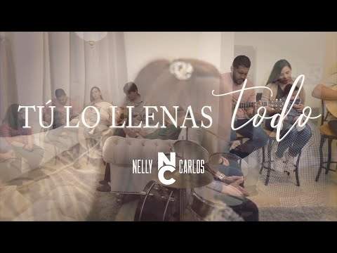 Nelly & Carlos - Tu lo llenas todo