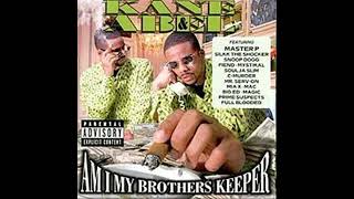 Kane and Able ft Silkk Master P ODell Mr. Serv-On and Araina  x Gangstafied Forever