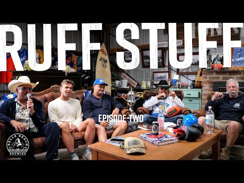 RUFF STUFF Episode 2