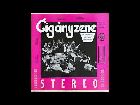 Toki Horvath Gyula, IFJ  Magyari Gyula, Bura Sandor, Lakatos Sandor -  Cigányzene