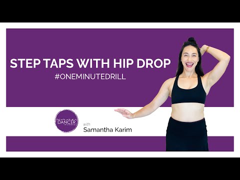 Step tap with Hip Drops - One Minute Drill - How to Belly Dance with Samantha Karim