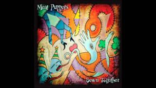 sewn togehter by the meat puppets (HQ)