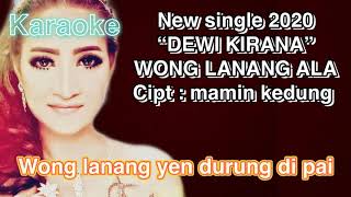 Download lagu Wong lanang ala dewi kirana 2020... mp3