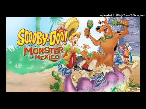 Scooby Doo And The Monster Of Mexico - Viva Mexico