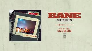 Bane &quot;Speechless&quot;