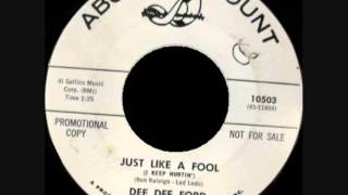 Dee Dee Ford - Just like a fool  I Keep Hurtin')