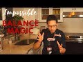 Impossible Balance | Magician Nash Fung