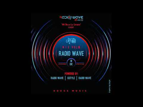 Radio Wave Mix vol.18 (House Music)