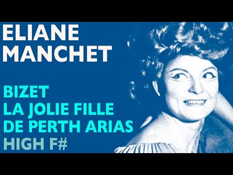 Glass Shatterers!  Eliane Manchet - Bizet: LA JOLIE FILLE DE PERTH, Live 1975, High F#