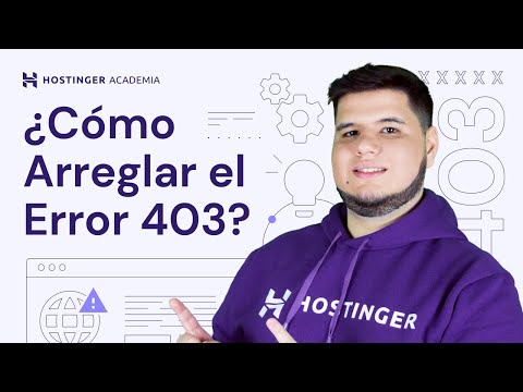 Qué es el error 403 Forbidden y cómo arreglarlo: 12 formas