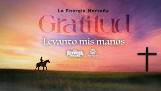 Levanto Mis Manos Lyrics English Translation