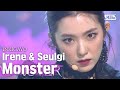 Red Velvet - IRENE & SEULGI(아이린&슬기) - Monster @인기가요 inkigayo 20200712