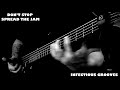 Don't Stop Spread The Jam (Bass Playthrough)