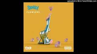 Skooly - Flawless