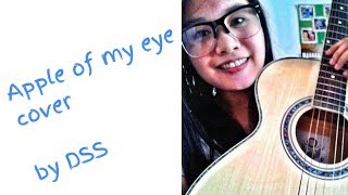 DSS - Apple Of My Eye (cover)