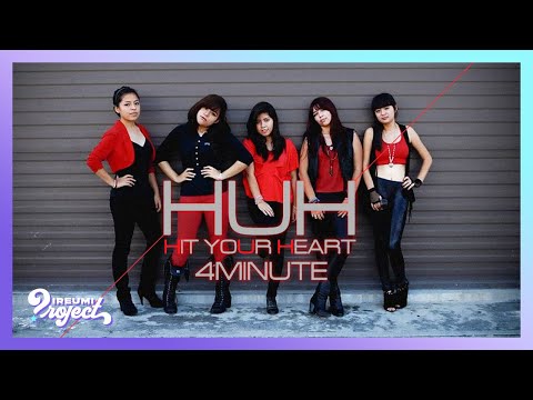 [KPOP DANCE COVER] 4minute (포미닛) "Huh" | Ireumi Project