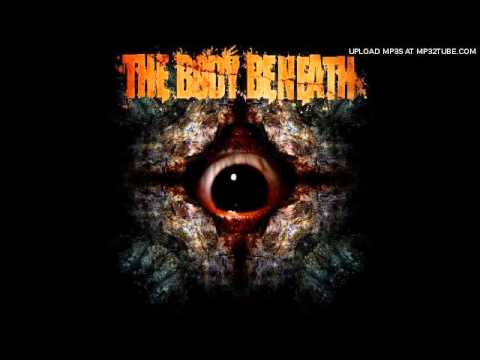 The Body Beneath - The Silent Swarm