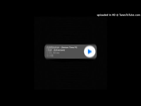 KiddNeutron - Demon Time P2 (feat. AntVerson)
