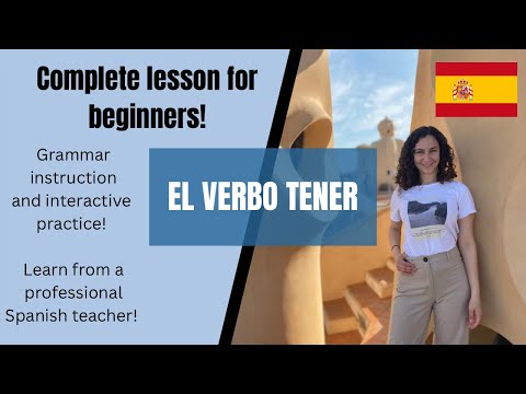 El verbo tener | Introductory Lesson for Beginners in Spanish