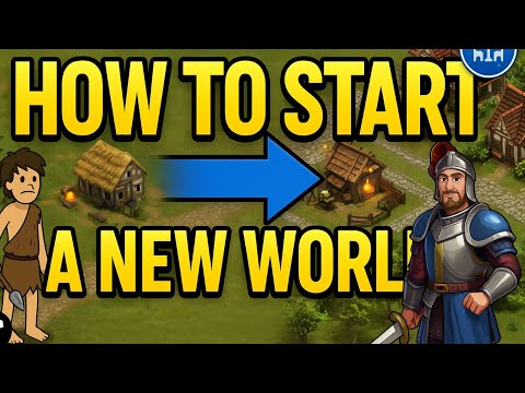 Forge of Empires Beginner’s Guide – How to Start a New World