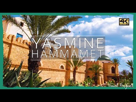 ハマメット・ヤスミン ●チュニジア 【4K】シネマティック [2019]