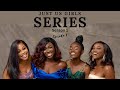 NEVER OR FOREVER EP 1 JUST US GIRLS SERIES