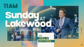 Joel Osteen LIVE | Lakewood Church Service | Sunday 11am