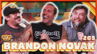 Viva La Dan W/Brandon Novak & DSG | Bein' Ian with Jordan #205