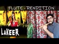 PAIGAAM LAKEER FLUTE RENDITION BY ANKUSH