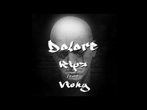 Dolore - Kipa feat. Vicky