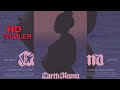 Earth Mama Official Trailer 2023