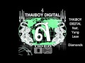 Thaiboy Digital feat. Yung Lean - Diamonds 