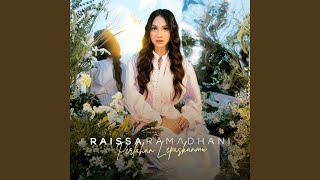 Lirik Lagu Perlahan Lepaskanmu - Raissa Ramadhani: Maaf Bila Cintaku Tak Lagi Untukmu