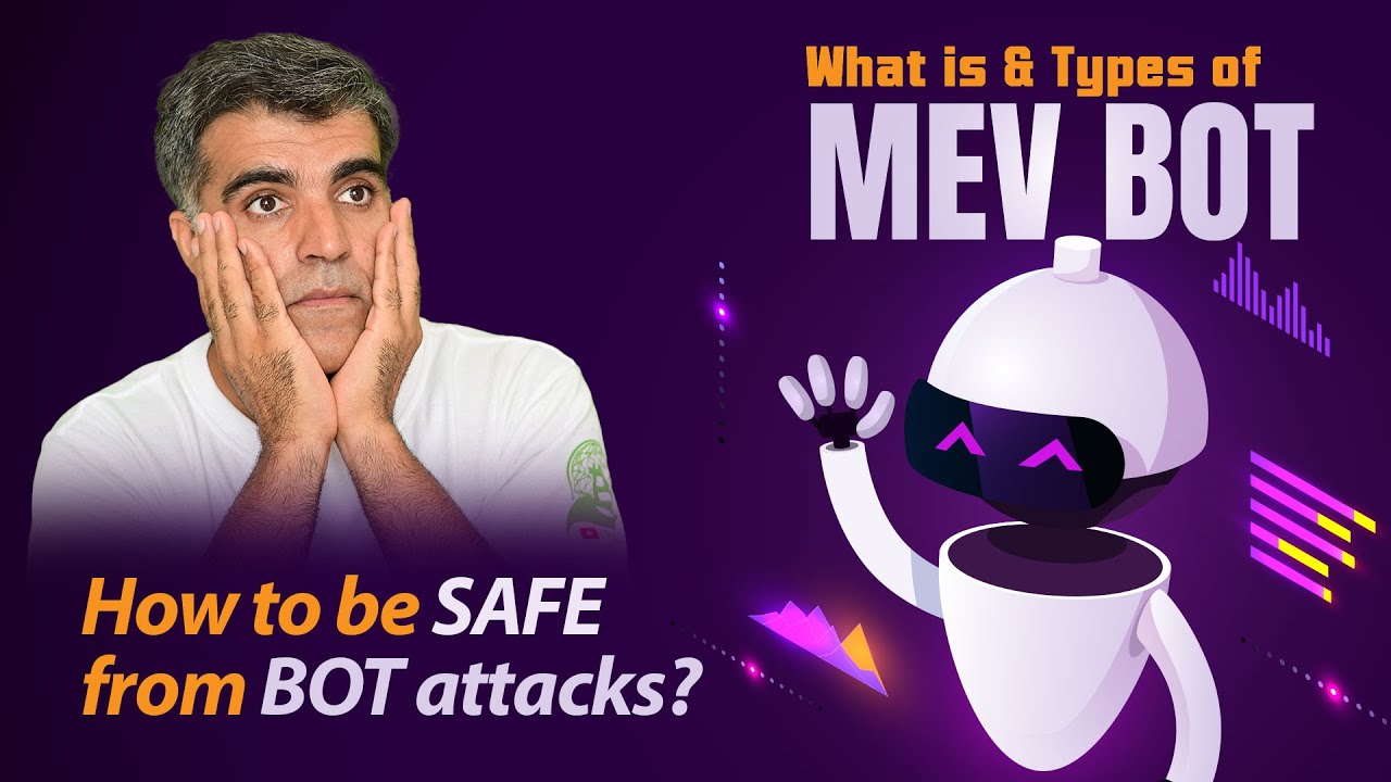 What are the MEV BOTs How they Work Types of Attacks and How to be Safe | Crypto1O1