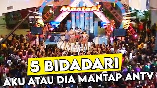 Download lagu Aku atau Dia 5 Bidadari Mantap antv mp3