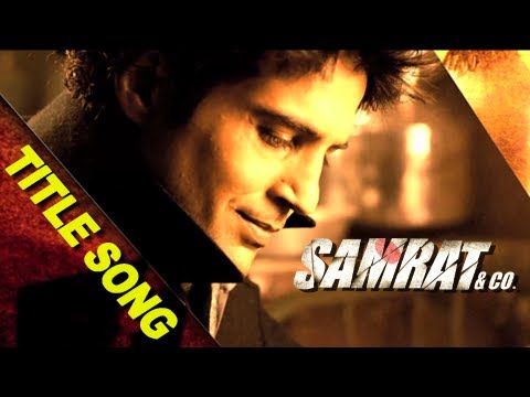 Samrat & Co. | Title Song | Rajeev Khandelwal | Benny Dayal