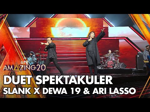 Slank Feat Dewa 19 & Ari Lasso - I Miss You But I Hate You | AMAZING GTV 20