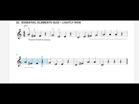 22. Essential Elements Quiz  - Lightly Row - Violin